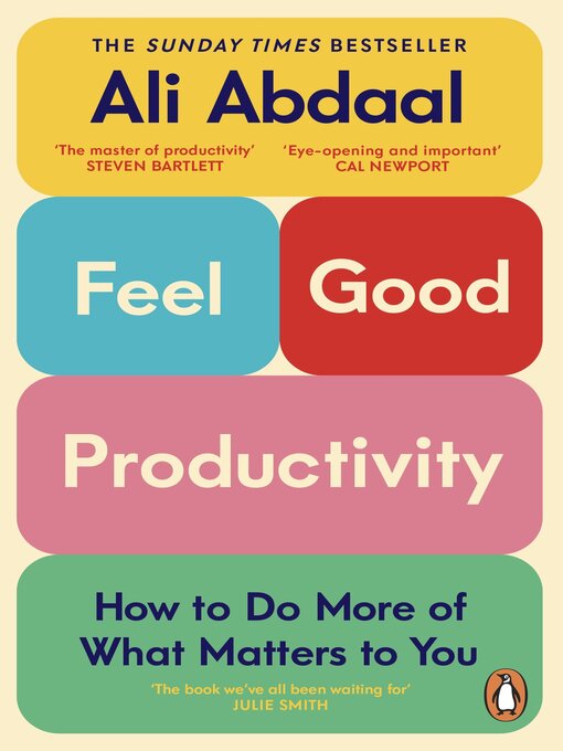 Title details for Feel-Good Productivity by Ali Abdaal - Available